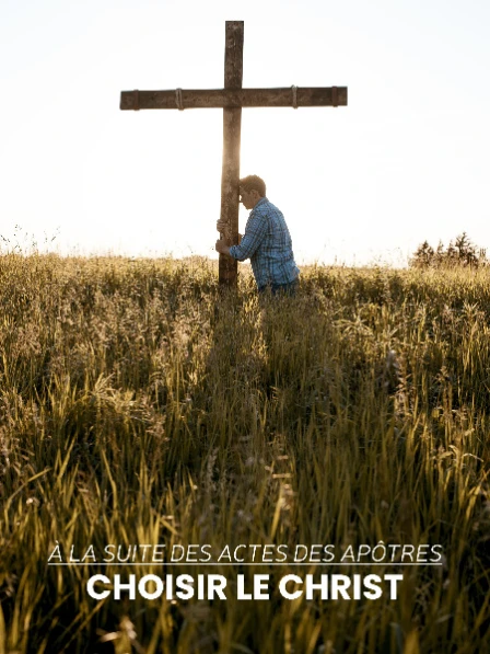 Choisir le Christ
