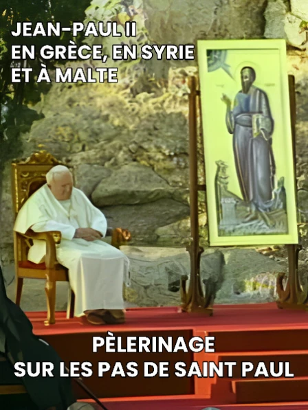 4-8 mai 2001 : Pèlerinage du Pape Jean-Paul II sur les pas de saint Paul