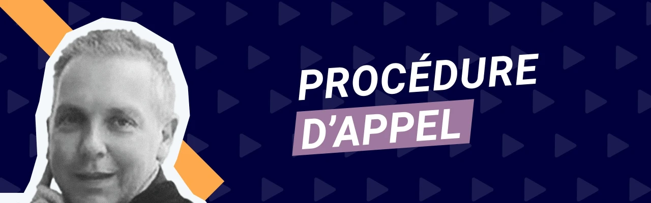 Procédure d'appel