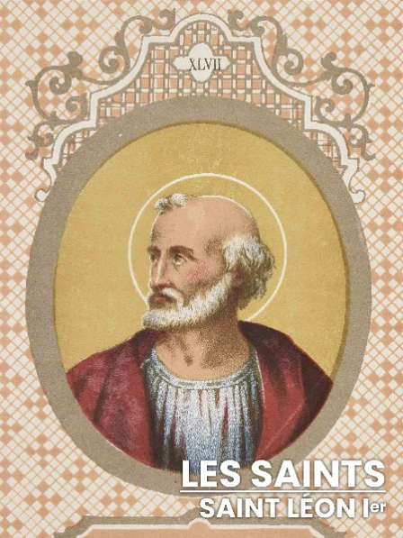Les Saints - Saint Léon Ier