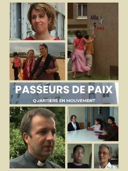 Passeurs de paix - Quartiers en mouvement