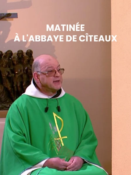 Le Magazine du Jour du Seigneur - Matinée spéciale en direct de l'abbaye Notre-Dame-de-Cîteaux