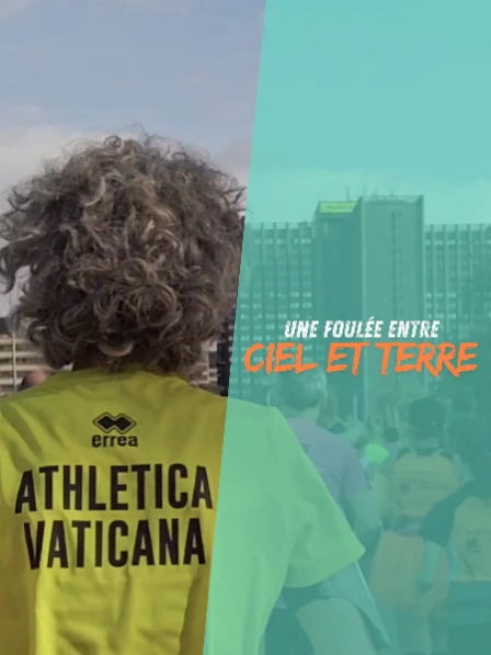 Une foulée entre terre et ciel