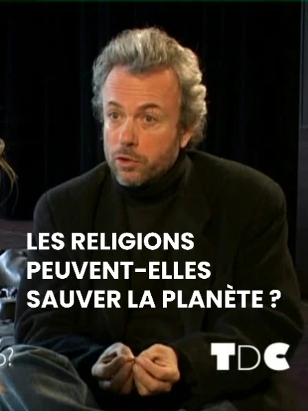 Les religions peuvent-elles sauver la planète ?