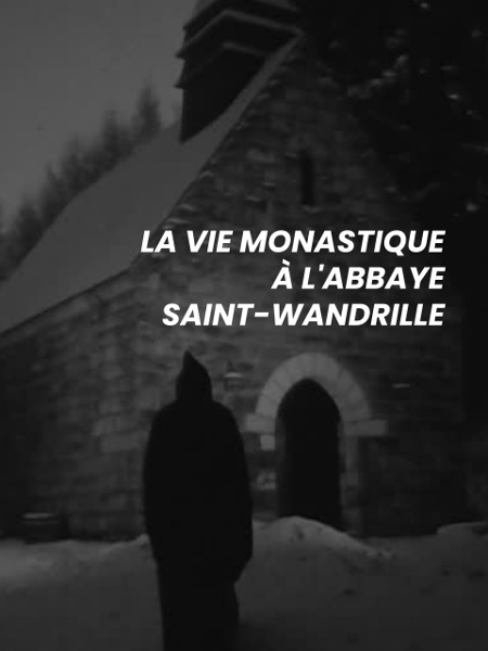 La vie monastique à l'abbaye Saint-Wandrille