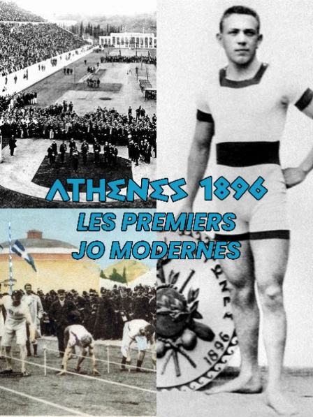 Athènes 1896 : les premiers Jeux olympiques modernes