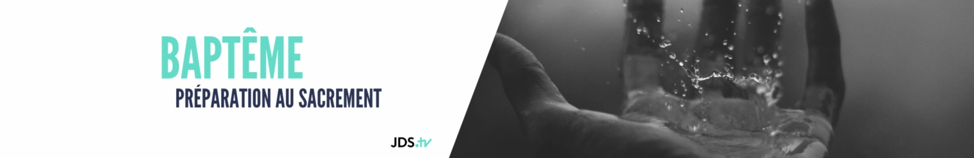 Le Baptême - Préparation au sacrement