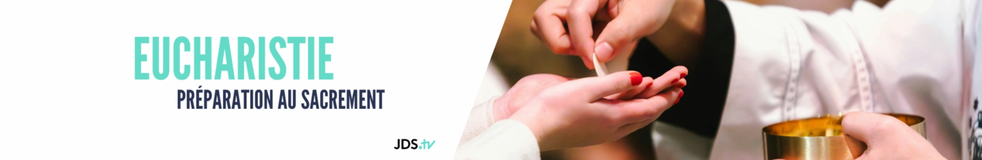 Eucharistie - Préparation au sacrement
